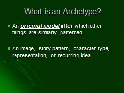 What is an Archetype?