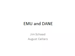 EMU and DANE