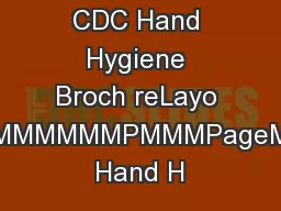 CDC Hand Hygiene Broch reLayo tMMMMMMPMMMPageM Hand H