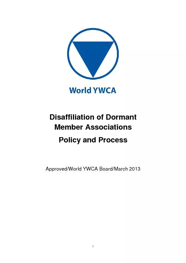 Disaffiliation of Dormant               Member Associations Policy and