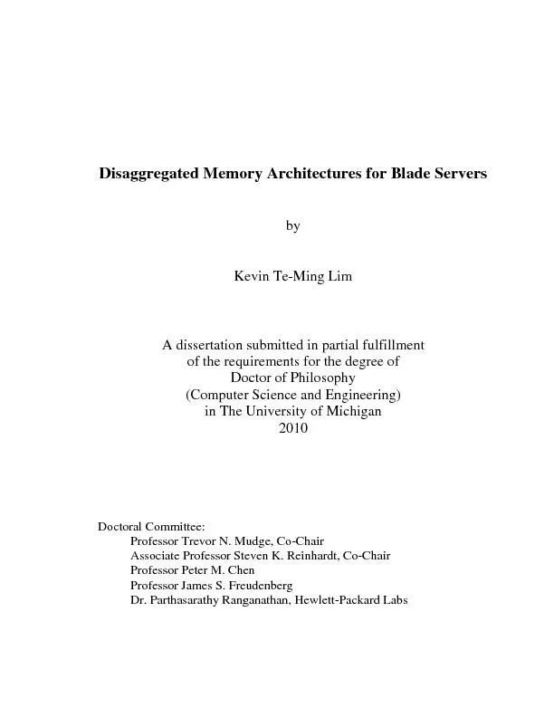 Disaggregated Memory Architectures for Blade ServersKevin TeMing LimA