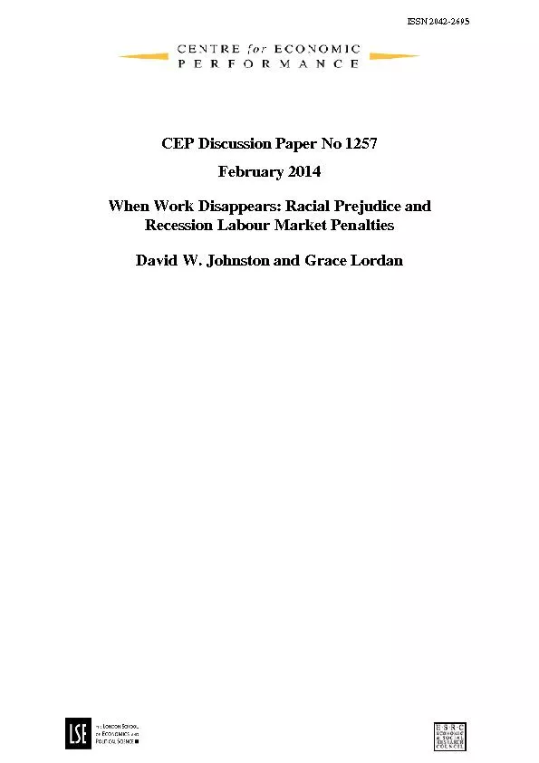 CEP Discussion Paper No 1257 February 2014 avid W. Johnstonand Grace L