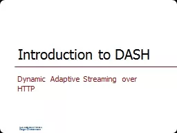 Introduction to DASH