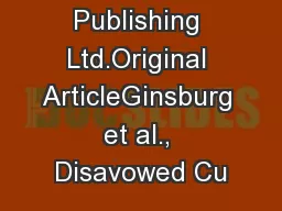 Blackwell Publishing Ltd.Original ArticleGinsburg et al., Disavowed Cu