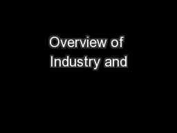 Overview of Industry and