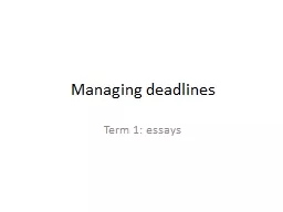 Managing deadlines