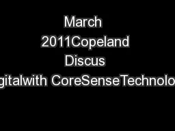 March  2011Copeland Discus Digitalwith CoreSenseTechnology