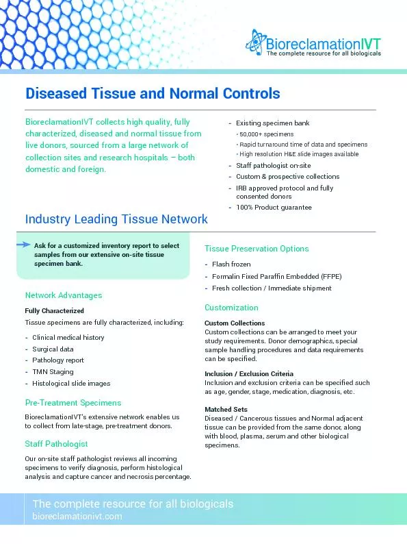 Diseased Tissue and Normal ControlsBioreclamationIVT collects high qua
