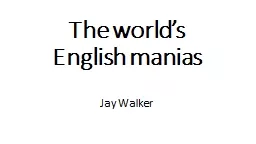 The world’s English manias
