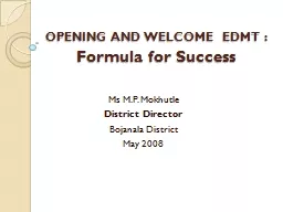 OPENING AND WELCOME  EDMT :