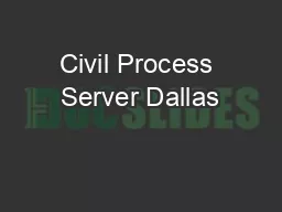 Civil Process Server Dallas