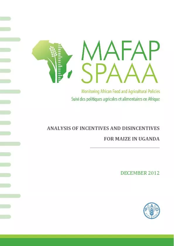 ANALYSS OF INCENTIVES AND DISINCENTIVESFOR MAIZE IN UGANDA