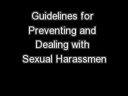 Guidelines for Preventing and Dealing with Sexual Harassmen