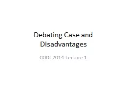 Debating Case and Disadvantages