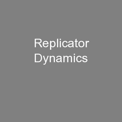 Replicator Dynamics