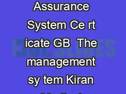 EC Certif ca duct on Quality Assurance System Ce rt icate GB  The management sy tem Kiran