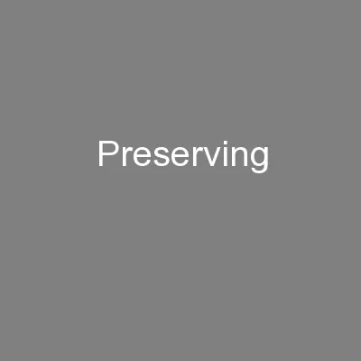 Preserving