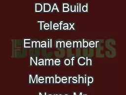 Headquarters  DDA Build Telefax    Email member Name of Ch Membership Name Mr
