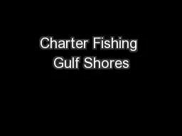 Charter Fishing Gulf Shores