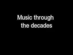 Music through the decades