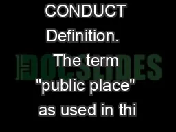 DISORDERLY CONDUCT Definition.  The term 