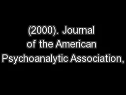 (2000). Journal of the American Psychoanalytic Association,