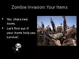 Zombie Invasion: Your Items