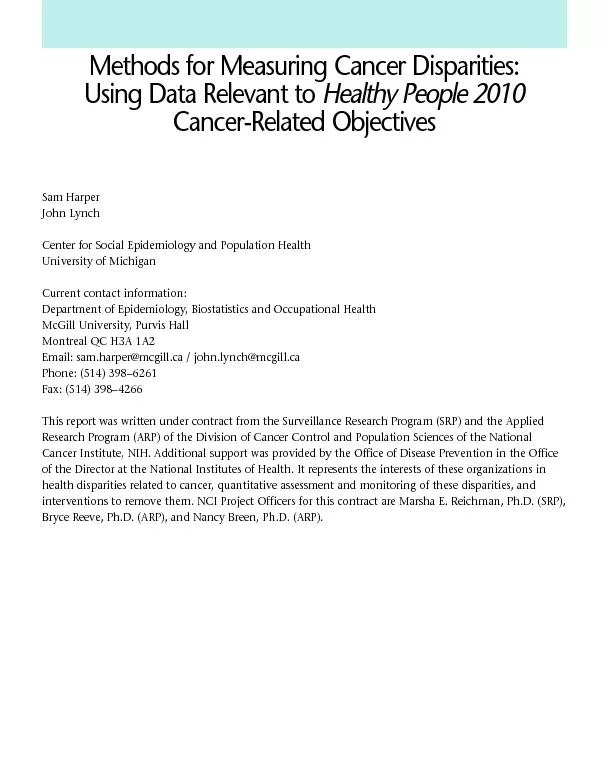 Methods for Measuring Cancer Disparities:Using Data Relevant to 
...