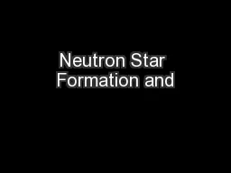 Neutron Star Formation and