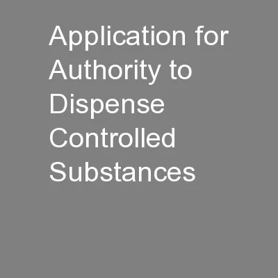 Application for Authority to Dispense Controlled Substances