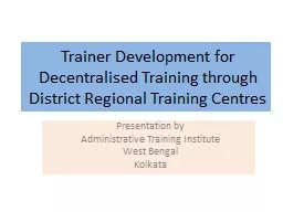 Trainer Development for Decentralised Training through