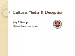 Culture, Media & Deception