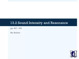 13.2 Sound Intensity and Resonance