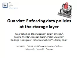 Guardat: Enforcing data policies at the storage layer