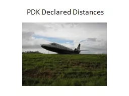 PDK Declared Distances