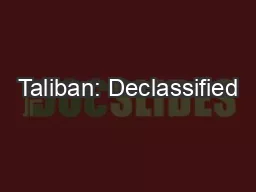 Taliban: Declassified
