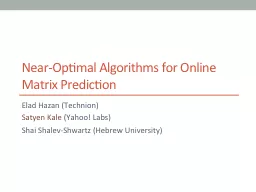 Near-Optimal Algorithms for Online Matrix Prediction