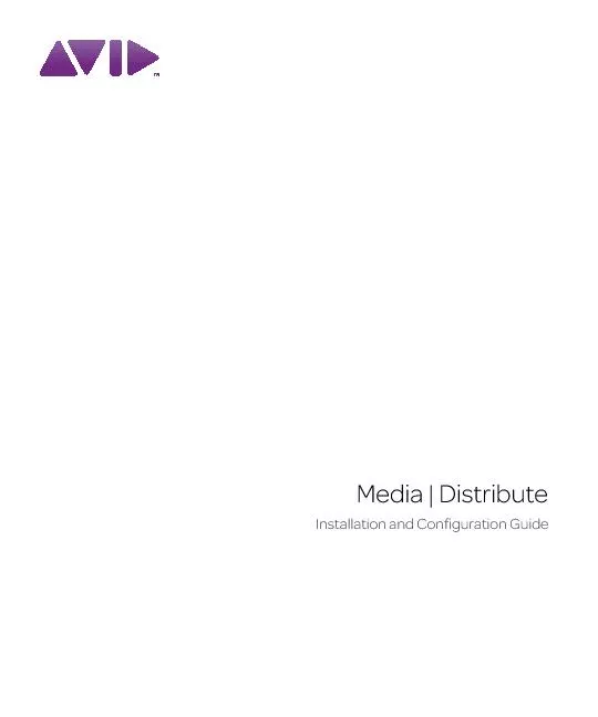 Media | DistributeInstallation and Configuration Guide