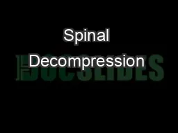 Spinal Decompression &