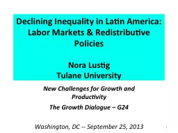 Declining Inequality in Latin America: Labor Markets &