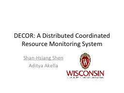 DECOR: A Distributed Coordinated Resource Monitoring System