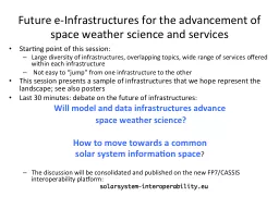 Future e-Infrastructures for the advancement of space weath
