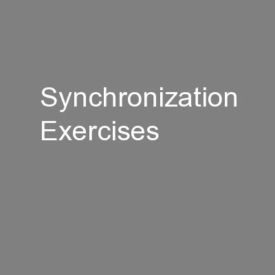 Synchronization Exercises