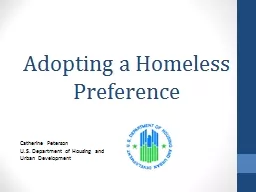 Adopting a Homeless Preference