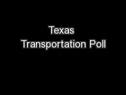 Texas Transportation Poll