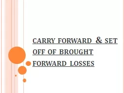 carry forward & set off of brought forward losses