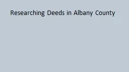 Researching Deeds in Albany County