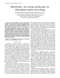 PUBLISHED IN COMPUTER NETWORKS TO APPEAR MultiCache An overlay architecture for informationcentric