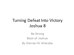 Turning Defeat Into Victory