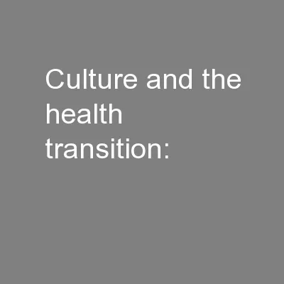 culture and the health transition: